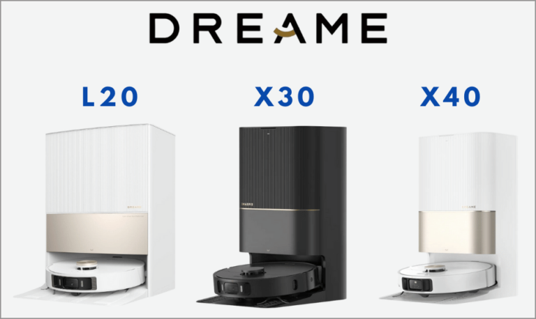 Dreame L20 Ultra Vs X30 Ultra Vs X40 Ultra : Les Différences - Maniaques